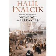 Osmanlı Hakimiyetinde Ortadoğu Ve Balkanlar