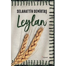 Leylan + Devran + Seher Selahattin Demirtaş 3 Kitap