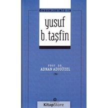 Önderlerimiz  - 14 Yusuf B. Taşfin  - Adnan Adıgüzel  - Ensar Neşriyat