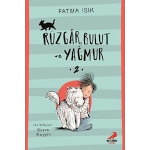 Rüzgar Bulut ve Yağmur-2 - Fatma Işık - Erdem Çocuk