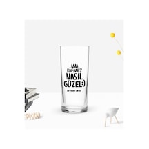 Kişiye Özel Renkli Baskılı Ama Kafamız Nasıl Güzel Tasarımlı Rakı Bardağı-1