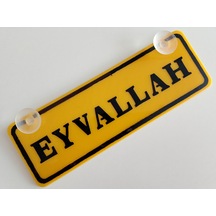 Eyvallah Yazılı 2 Adet Dekor Sarı Plaka 22x7.5cm Vantuzlu Pleksi Dekor Levha Dekor Plaka