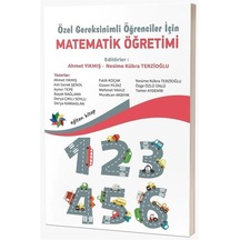 Özel Gereksinimli Öğrenciler İçin Matematik Öğretimi / Kolektif