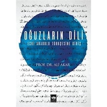 Oğuzların Dili / Ali Akar