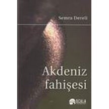 Akdeniz Fahişesi - Semra Dereli - Scala Yayıncılık