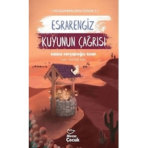 Esrarengiz Kuyunun Çağrısı