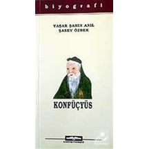 Konfüçyüs - Şasev Özbek -  Yaşar Şahin Anıl - Kastaş Yayınları