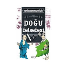 Doğu Felsefesi-Yeni Başlayanlar İçin  - Jim Powell  - Genç Tuti