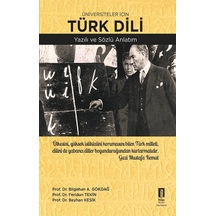 Üniversiteler İçin Türk Dili Yazılı Ve Sözlü Anlatım