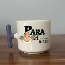 Para Harcamak İçindir Baskılı Mor Kulplu T Kupa