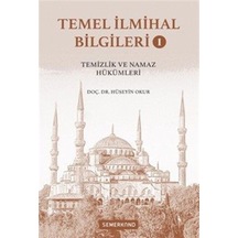 Temel İlmihal Bilgileri 1/ Temizlik Ve Namaz Hükümleri / Hüsey...