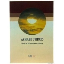 Ashabı Uhdud  - Muhammed Mahmud es -Savvaf  - Çelik Yayınevi