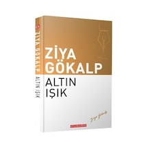Altın Işık - Ziya Gökalp - Bilgeoğuz Yayınları