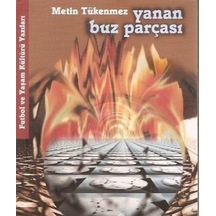 Yanan Buz Parçası Imzalı