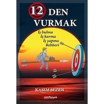 12'den Vurmak - Kasım Sezen - Aktif Hayat Yayınları