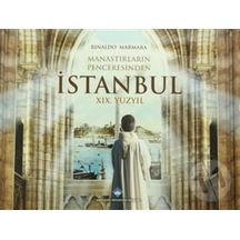 Manastırların Penceresinden Istanbul-Xix. Yüzyıl / Ciltli Kutulu 228798220
