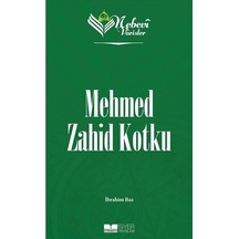 Mehmet Zahid Kotku - Nebevi Varisler 95 - İbrahim Baz - Siyer Yayınları