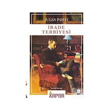 İrade Terbiyesi - Jules Payot N11.2504