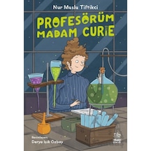 Profesörüm Madam Curie
