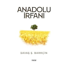 Anadolu İrfanı  - Savaş Ş. Barkçin  - Mostar