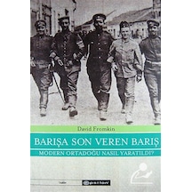 Barışa Son Veren Barış - David Fromkin - Epsilon Yayınevi