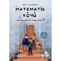 Matematik Köy / Bu Sayıların Nesi Var / Esra Tandoğan