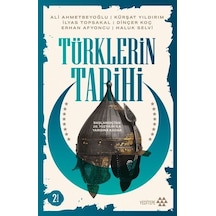 Türklerin Tarihi - Başlangıçtan 20. Yüzyılın İlk Yarısına Kadar- Yeditepe Yayınevi