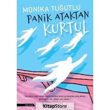 Panik Ataktan Kurtul - Monika Tuğutlu