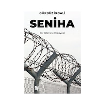 Gürbüz Irgali - Seniha