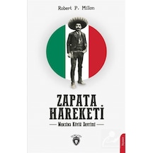 Zapata Hareketi - Meksika Köylü Devrimi - Robert P. Millon - Dorlion Yayınevi