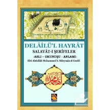 Delailü'L Hayrat Salavat-I Şerifeler Aslı - Okunuşu - Anlamı N11.25