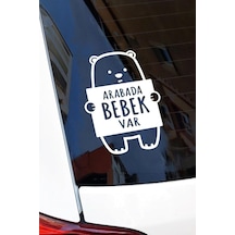 Arabada Bebek Var Ayıcık 16x12 Cm Sticker Araba, Motorsiklet, Laptop, Cam Sticker 1