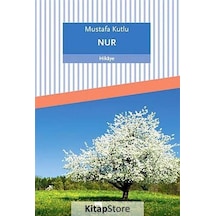 Nur - Mustafa  Kutlu