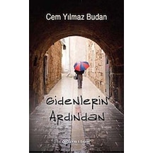 Gidenlerin Ardından - Cem Yılmaz Budan - Epsilon Yayınevi