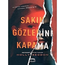 Sakın Gözlerini Kapama - Holly Seddon - Yabancı