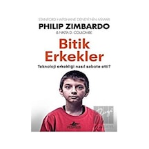 Bitik Erkekler - Philip G. Zimbardo -  Nikita D. Coulombe - Pegasus