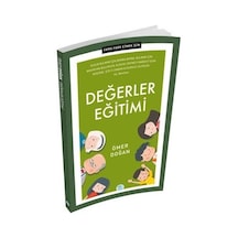 Değerler Eğitimi - Farkı Fark Etmek İçin - Ömer Doğan - Mavi Çatı Yayınları