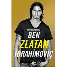 Ben Zlatan İbrahimoviç