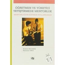 Öğretmen Ve Yönetici Yetiştirmede Mentorluk