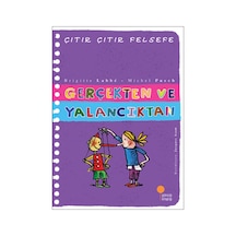 Çıtır Çıtır Felsefe 3 - Gerçekten ve Yalancıktan - Michel Puech -  Brigitte Labbe - Günışığı Kitaplığı