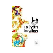 Tatyan Havaları - Salih Turhan - Ötüken Neşriyat