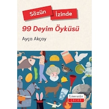 Sözün İzinde - 99 Deyim Öyküsü - Ccgx-835202