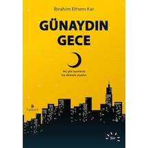 Günaydın Gece - İbrahim Ethem Kar - Lamure Yayınevi