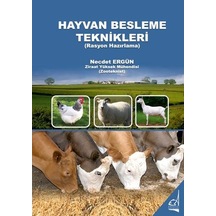 Hayvan Besleme Teknikleri - Necdet Ergün - Boğaziçi Yayınları