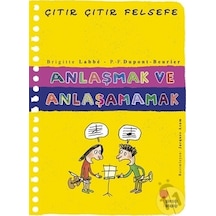 Günışığı Yayınları Çıtır Çıtır Felsefe-Anlaşmak Ve Anlaşamamak