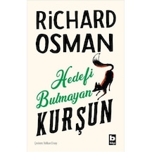 Hedefi Bulmayan Kurşun - Perşembe Günü Cinayet Kulübü 3 - Richard Osman -  Volkan Ersoy - Bilgi Yayınevi
