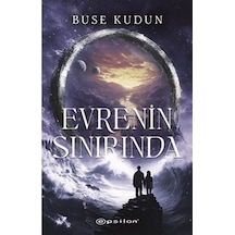 Evrenin Sınırında / Buse Kudun