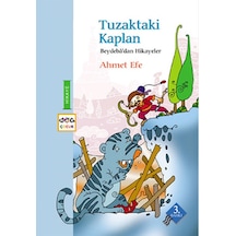 Tuzaktaki Kaplan - Ahmet Efe - Nar Yayınları