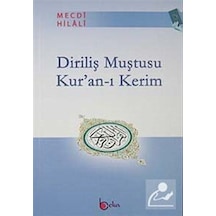 Diriliş Muştusu Kur'An-I Kerim / Mecdi Hilali