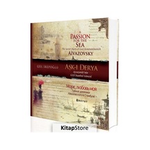 Aşk-ı Derya - Ayvazovski'nin Gizli İstanbul Güncesi - Gül İrepoğlu - Boyut Yayın Grubu